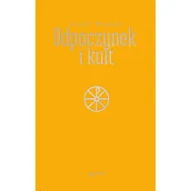 Odpoczynek i kult