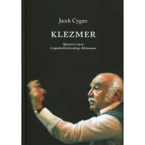 Klezmer Opowie�� o �yciu Leopolda Koz�owskiego-Kleinmana