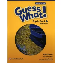 Guess What! British English Level 4. Pupil's Book + Podrcznik w wersji cyfrowej