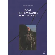 Dom pod gwiazd� wieczorn�