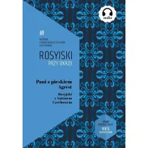 Rosyjski przy okazji. Pani z pieskiem. Agrest
