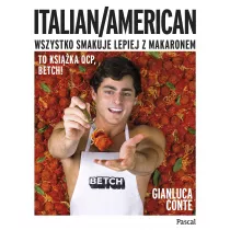 Italian/American. Wszystko smakuje lepiej z makaronem!