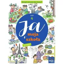 Ja i moja szkoa na nowo. Zeszyt wicze. Klasa 1. Cz 4