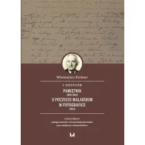 Z r�kopis�w: Pami�tnik (1875-1954)