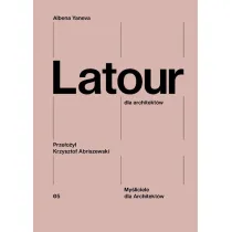 Latour dla architekt�w