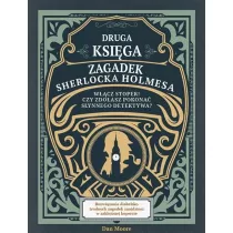 Druga ksiga zagadek Sherlocka Holmesa. Wcz stoper! Czy zdoasz pokona synnego detektywa?