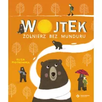 Wojtek. onierz bez munduru