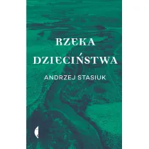 Rzeka dzieci�stwa