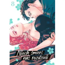 Niech �mier� nas rozdzieli #8