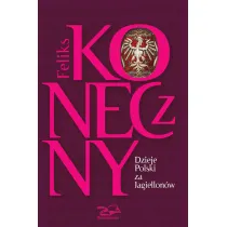 Dzieje Polski za Jagiellon�w