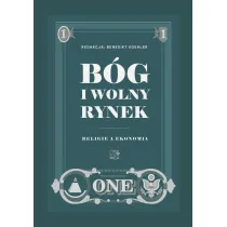 B�g i wolny rynek. Religie a ekonomia