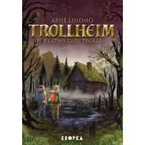 Trollheim. Kl�twa Lasu Trolli. Tom 6