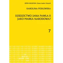 Dziedzictwo Jana Paw�a II jako marka narodowa?