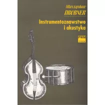 Instrumentoznawstwo i akustyka