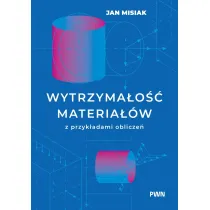 Wytrzyma�o�� materia��w z przyk�adami oblicze�