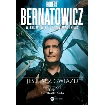 Jestem z gwiazd. Robert Bernatowicz w rozmowie z Ann� Matusiak