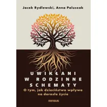 Uwik�ani w rodzinne schematy. O tym, jak dzieci�stwo wp�ywa na doros�e �ycie