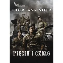 Pi�ciu i czo�g