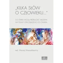 Kilka s��w o cz�owieku