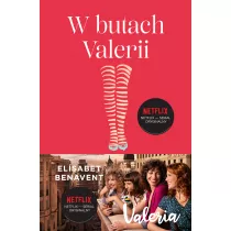 W butach Valerii. Valeria. Tom 1