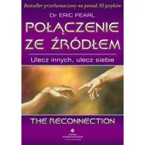 Poczenie ze rdem. Ulecz innych, ulecz siebie