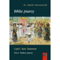 Biblia pisarzy cz.1 Stary Testament. Tom 4