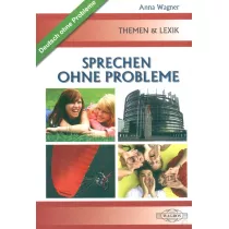 Deutsch. Sprechen ohne Probleme