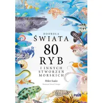 Dooko�a �wiata. 80 ryb i innych stworze� morskich