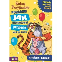 Ksika Kubu i przyjaciele. Jak przygotowa przyjcie. ZIELONA SOWA