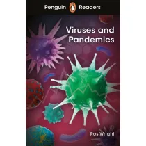 Viruses and Pandemics. Penguin Readers Level 6 wer. angielska
