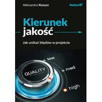 Kierunek jako��. Jak unika� b��d�w w projekcie