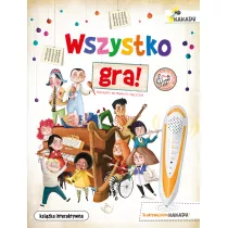 Wszystko gra! Poznajemy instrumenty muzyczne
