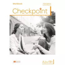 Checkpoint. Zeszyt wicze. Jzyk angielski. Poziom A2+/B1