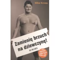 Zmieni� brzuch na dziewczyn�
