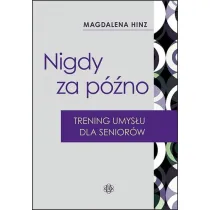 Nigdy za p�no Trening umys�u dla senior�w