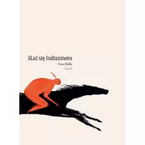 Sta si Indianinem