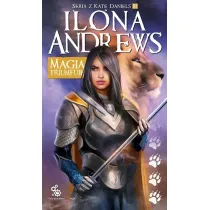 Magia triumfuje. Kate Daniels. Tom 10