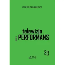 Telewizja i performans