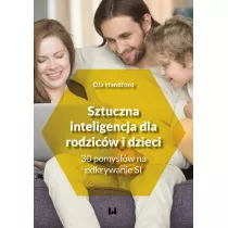 Sztuczna inteligencja dla rodzicw i dzieci