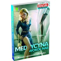 Medycyna wok� nas