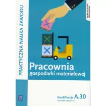 Pracownia gospodarki materiaowej. Kwal.A.30 WSiP