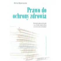 PRAWO DO OCHRONY ZDROWIA KONSTYTUCYJNY OM-UJ