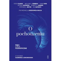 O pochodzeniu. Uj�cie filozoficzne