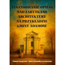 Finansowanie opieki nad zabytkami architektury...