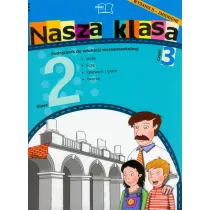 Nasza klasa 2 Podrcznik cz 3 Edukacja wczesnoszkolna
