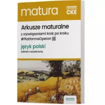 Arkusze maturalne z rozwizaniami. Jzyk polski. Zakres rozszerzony
