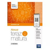Nowa Teraz matura. Chemia. Vademecum. Matura 2025