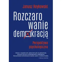 Rozczarowanie demokracj� perspektywa psychologiczna