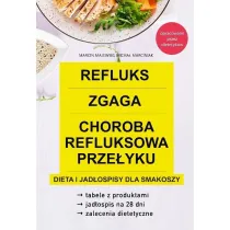 Refluks, zgaga, choroba refluksowa prze�yku. Dieta