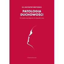 Patologia duchowo�ci